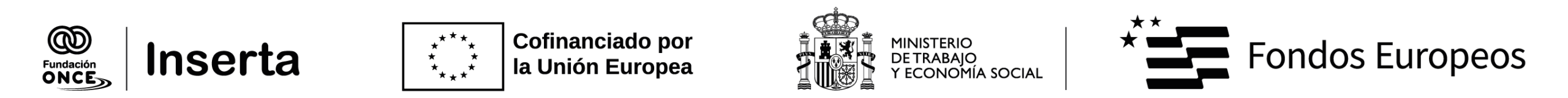 Logos de Fundación ONCE Inserta, Cofinanciado por la Unión Europea, Ministerio de Trabajo y Economía Social y Fondos Europeos